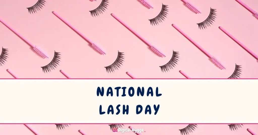 National Lash Day February 19