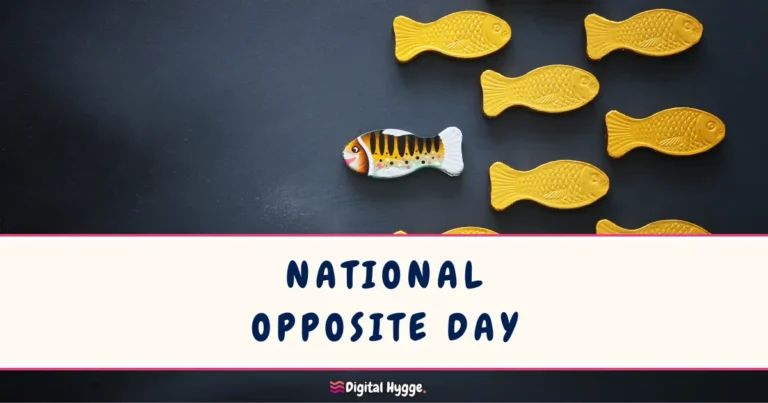 National Opposite Day January 25