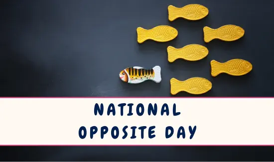 National Opposite Day