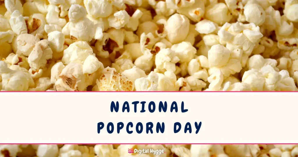 National Popcorn Day January 19
