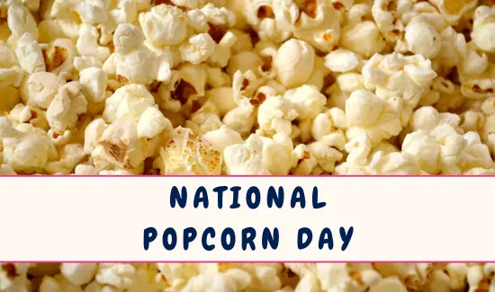 National Popcorn Day