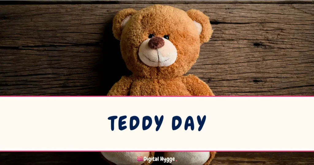 Teddy Day February 10