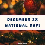December 28 National Days