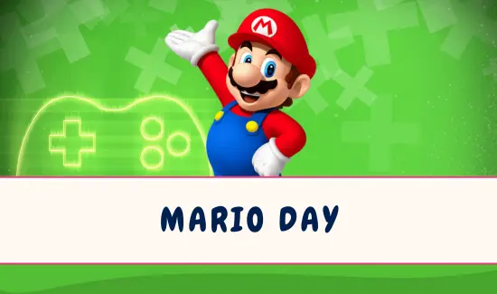 Mario Day or Mar10 Day March 10
