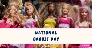 National Barbie Day