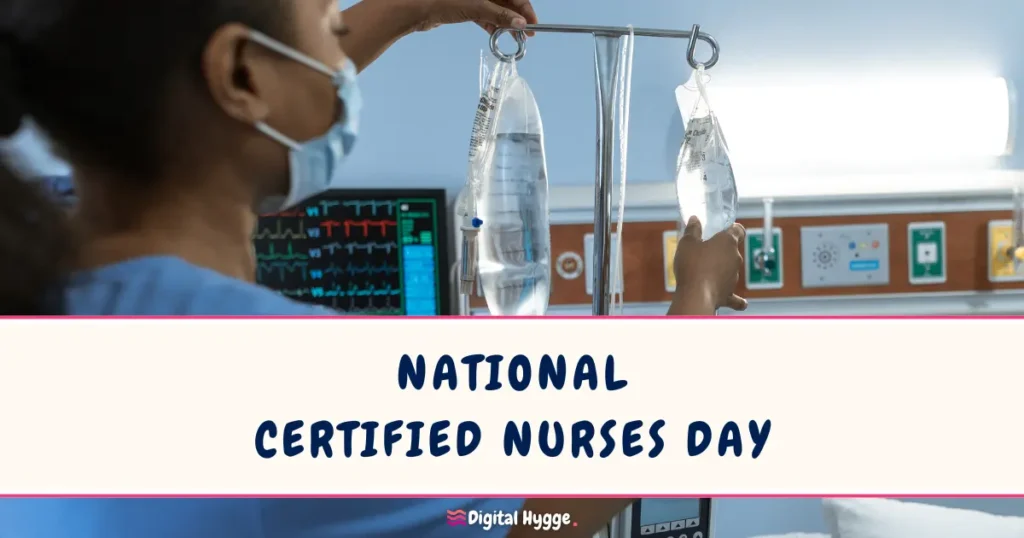 National Certified Nurses Day March 19