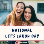 National Let’s Laugh Day