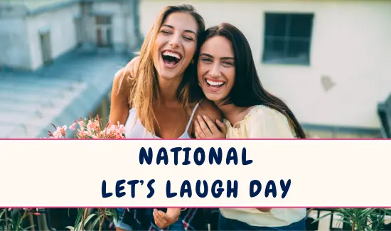 National Let’s Laugh Day