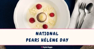 National Pears Hélène Day
