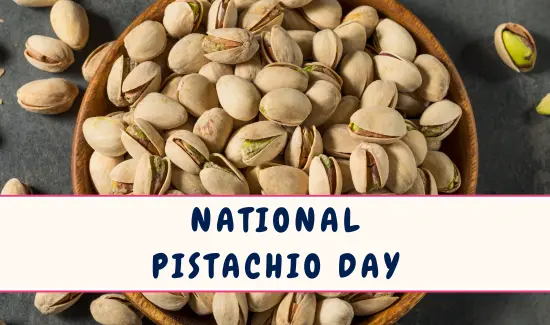 National Pistachio Day