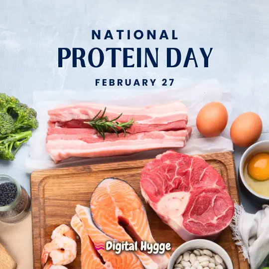 National Protein Day on February 27