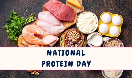 National Protein Day