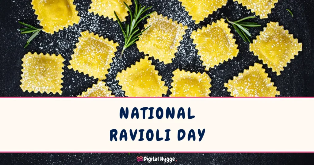 National Ravioli Day March 20