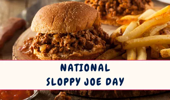 National Sloppy Joe Day