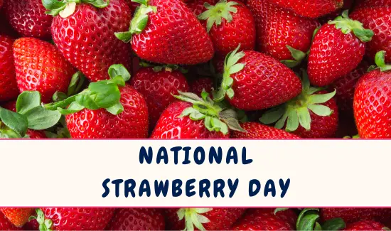 National Strawberry Day
