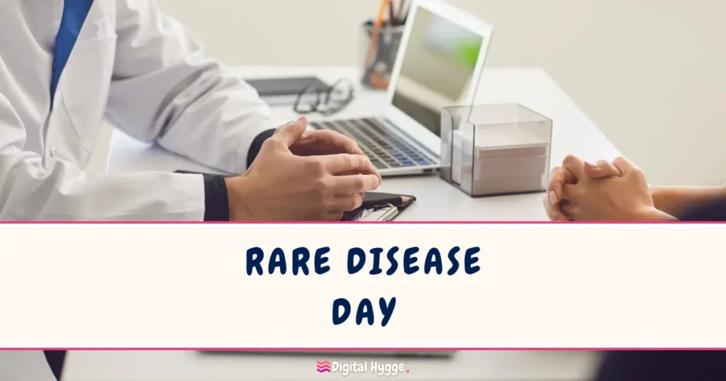 Rare Disease Day Last Day in February