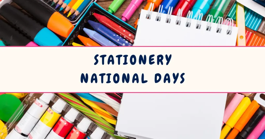 Stationery National Days