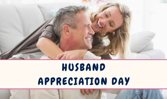 Husband Appreciation Day