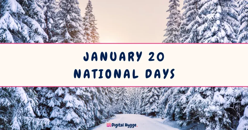 January 20 National Days