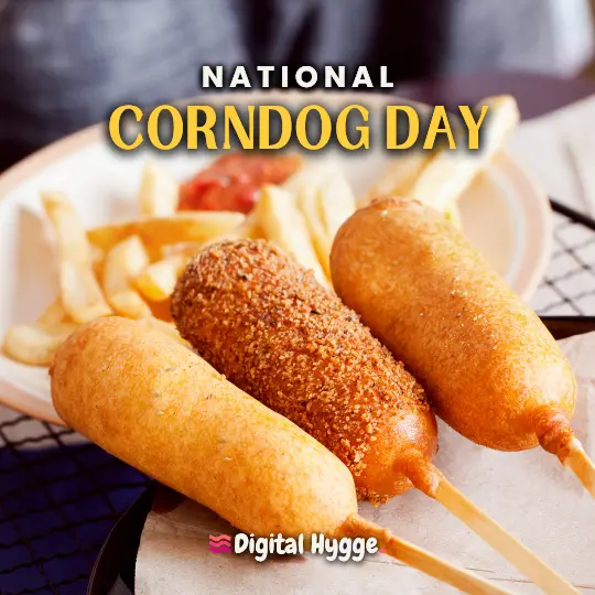 National Corndog Day in March