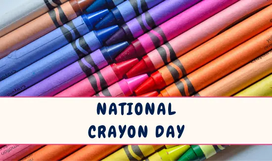 National Crayon Day