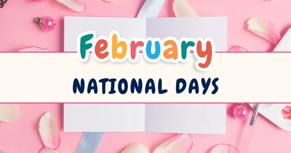 National Days in February