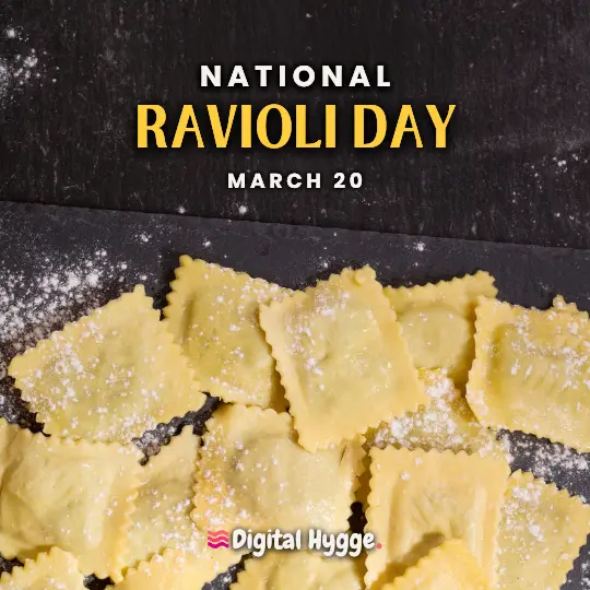 National Ravioli Day on March 20