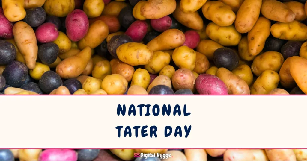 National Tater Day March 31
