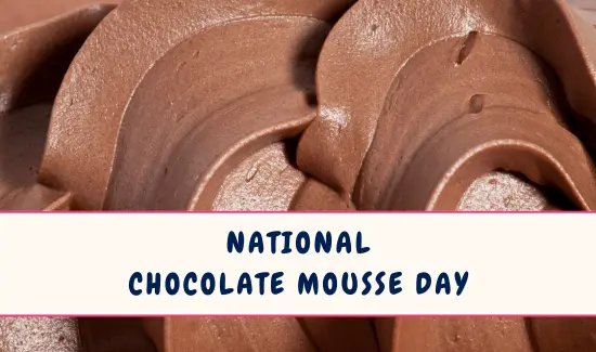 National Chocolate Mousse Day