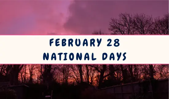 National Days on February 28