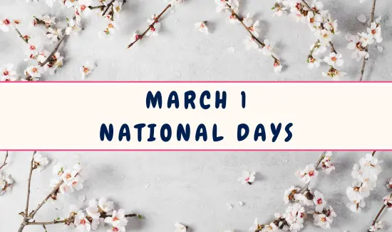 National Days on March 1