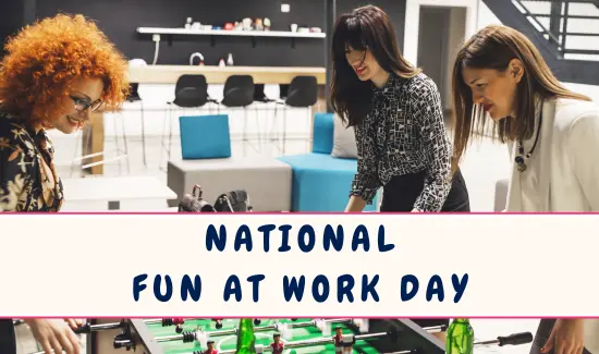 National Fun at Work Day