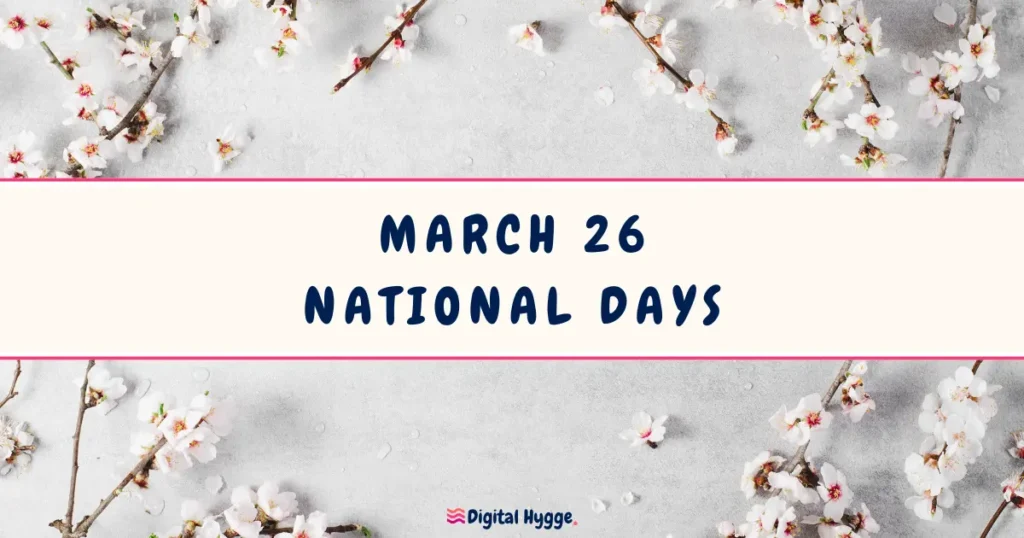 March 26 National Days