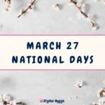 March 27 National Days