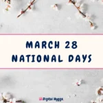 March 28 National Days