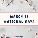 March 31 National Days