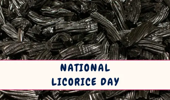 National Licorice Day