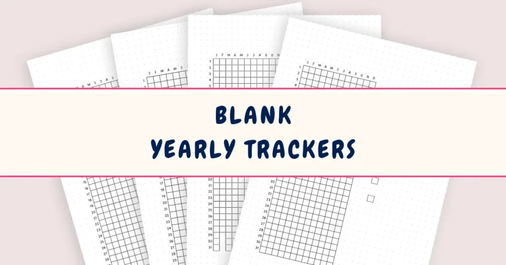 Blank Yearly Trackers Free Printable PDF. Blank Year in Pixels templates