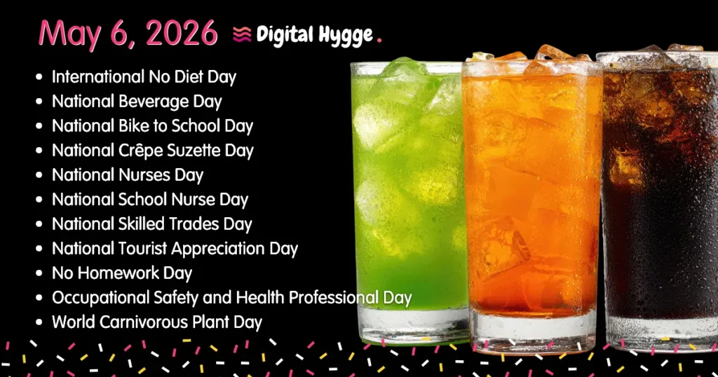 National Days on May 6, 2026