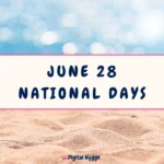 June 28 National Days