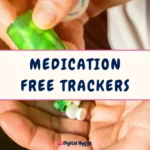 Medication Trackers