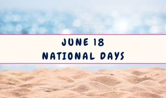 National Days on June 18