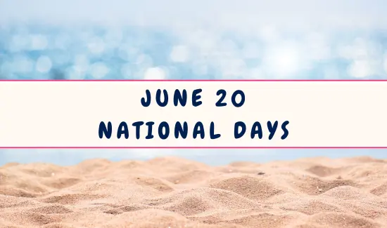 National Days on June 20