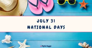 July 31 National Days