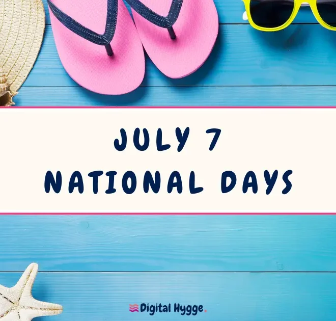 July 7 National Days