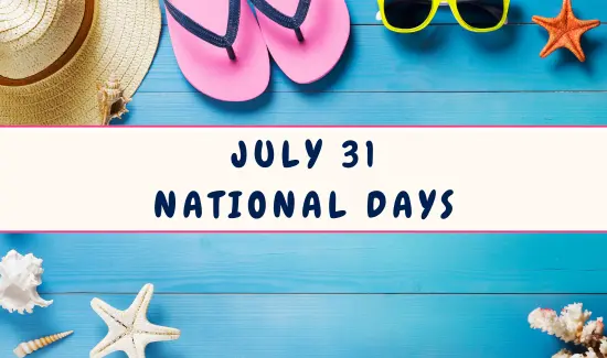 National Days on July 31