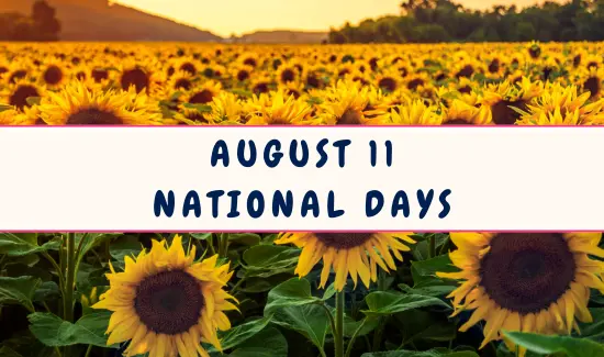 National Days on August 11