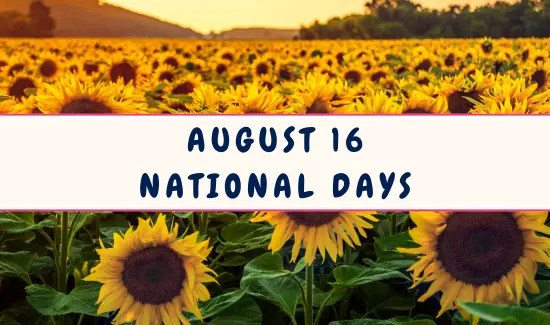 National Days on August 16