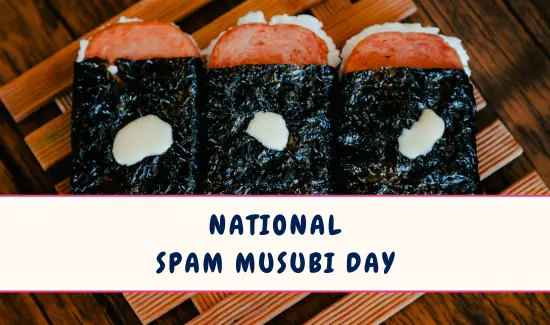 National Spam Musubi Day