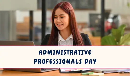 Administrative Professionals Day USA celebration in April